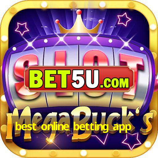 best online betting app